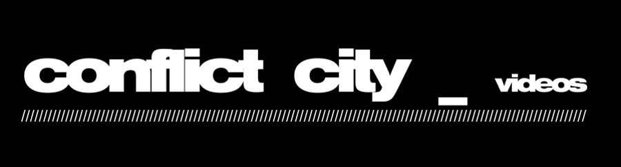 Conflict city _ videos