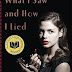 What I Saw and How I Lied: Review