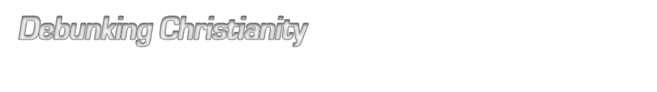 Debunking Christianity