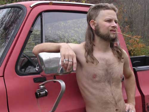 [Image: redneck-mullet-no-shirt-leaning-on-truck.jpg]