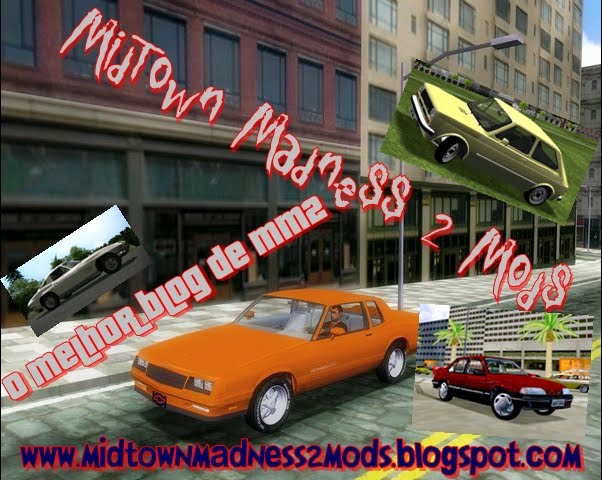 Midtown Madness Mods O Melhor Blog De Mm2