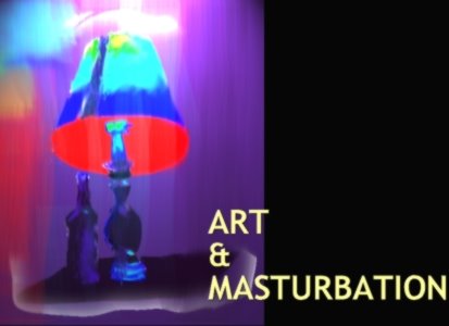 Art and Masturbation