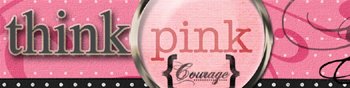 [Think+Pink+Blog+BannerMed.jpg]