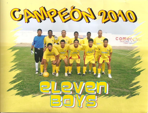 Eleven Boys 2010      .....    Gracias Óscar Paz