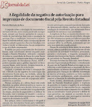A ilegalidade da negativa de autorização para impressão de documento fiscal pela Receita Estadual