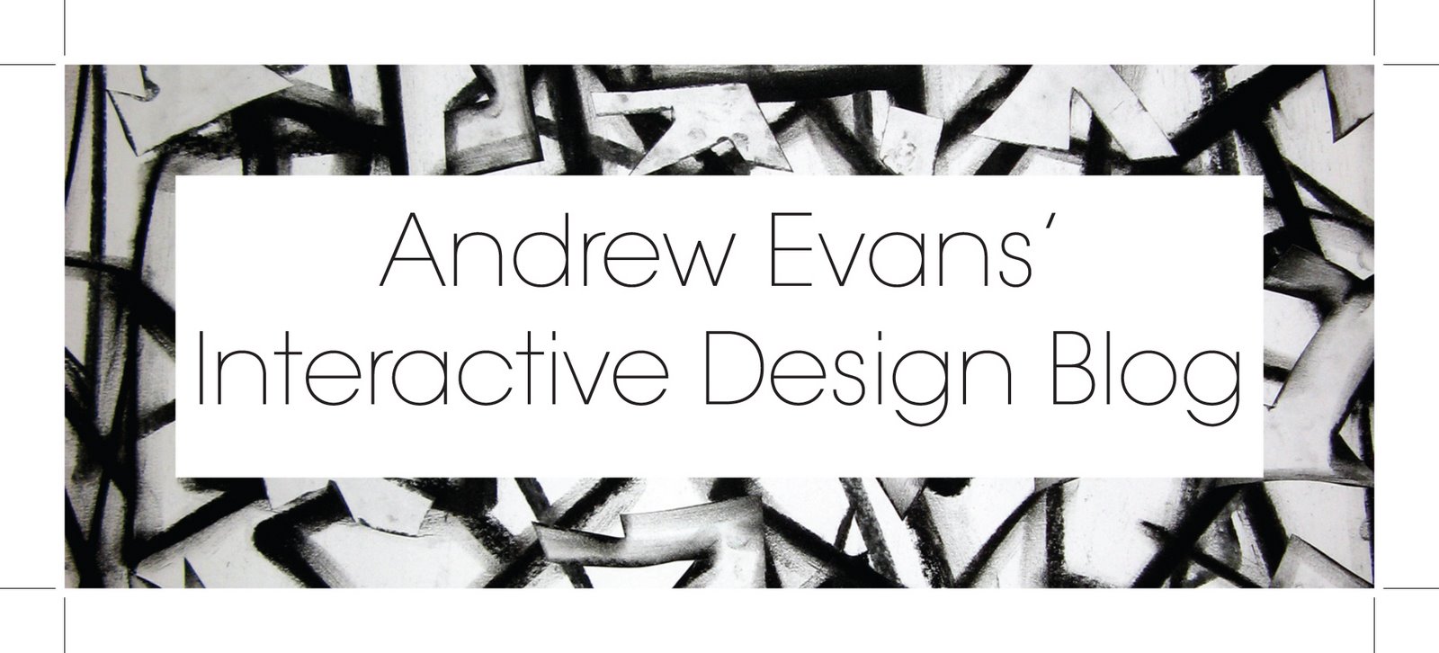Andrew Evans' Interactive Design Blog