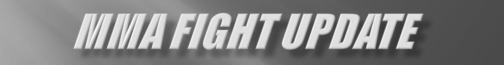 MMA Fight Update