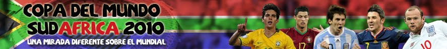 Sudáfrica 2010: Una mirada distinta.