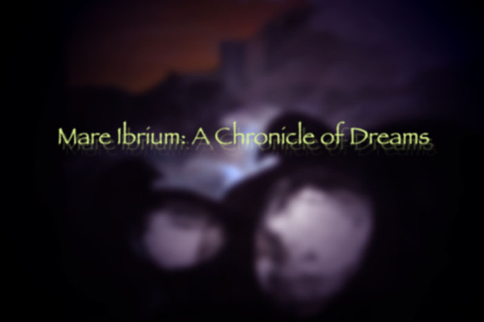 Mare Ibrium:  A Chronicle of Dreams