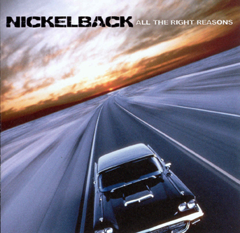 [Nickelback-All The Right Reasons.jpg]