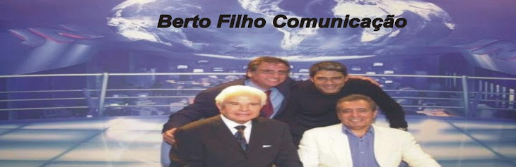 BERTO FILHO Comunicação
