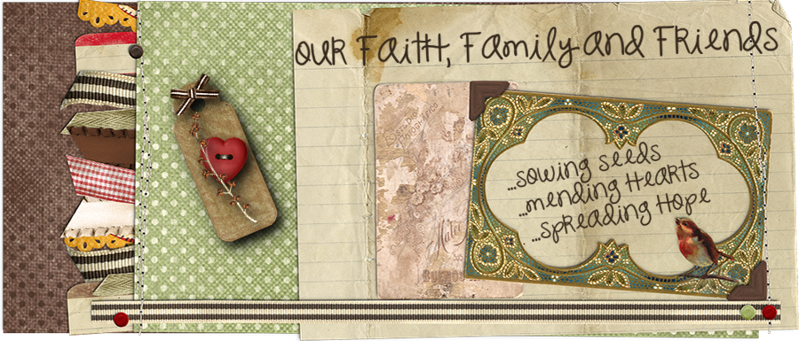 Our Faith, Family & Friends
