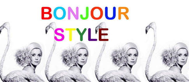 BONJOUR STYLE