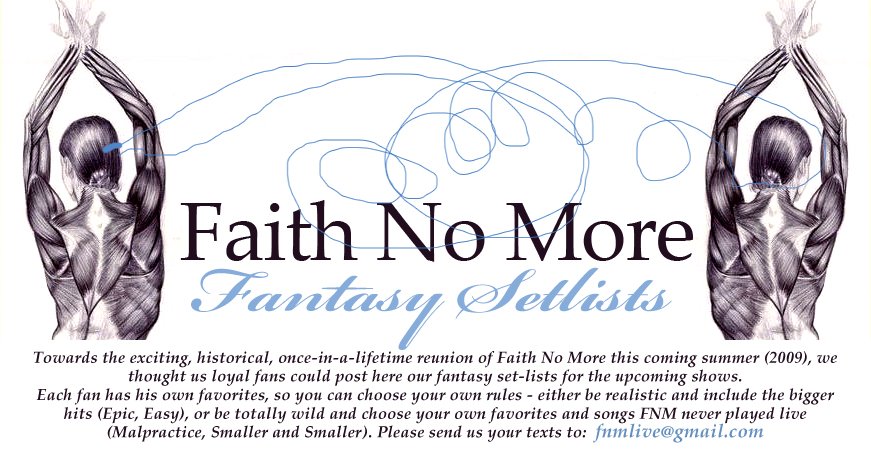 Faith No More - Fantasy Setlist