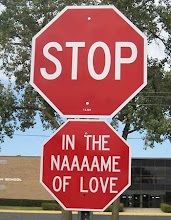 Stop in the naaame of love.