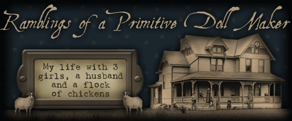 <center>Ramblings of a Primitive Doll Maker</center>