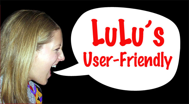 Lulu's User-Friendly