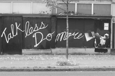 [talk+less+do+more.jpg]