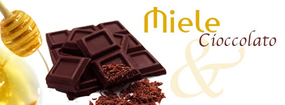Miele e Cioccolato