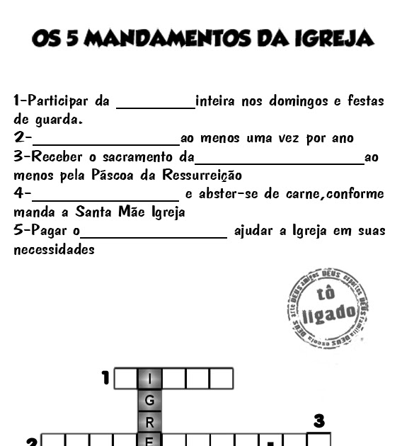 Rô Gardim: OS CINCO MANDAMENTOS DA IGREJA
