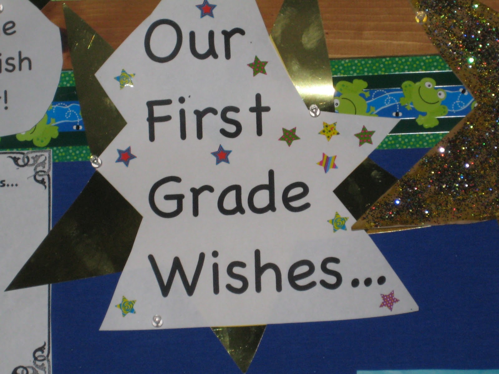 Mrs. Reagan's First Graders Our Hopes and Dreams and Wishes for First Grade