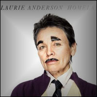Laurie Anderson Homeland