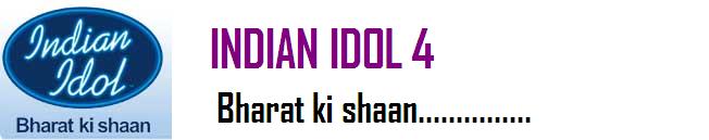 Indian Idol 4 Show
