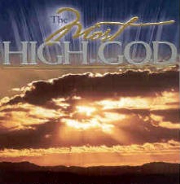 Photos Of Biblical Explanations Pt. 1 The Most High God