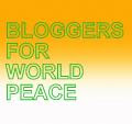 Bloggers for World Peace