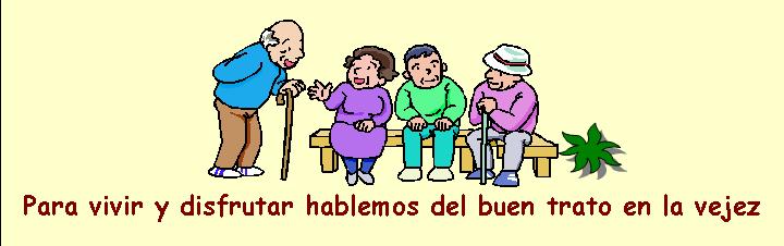 Hablemos del buen trato en la vejez