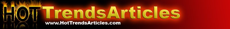 Hot Trends Articles Blog