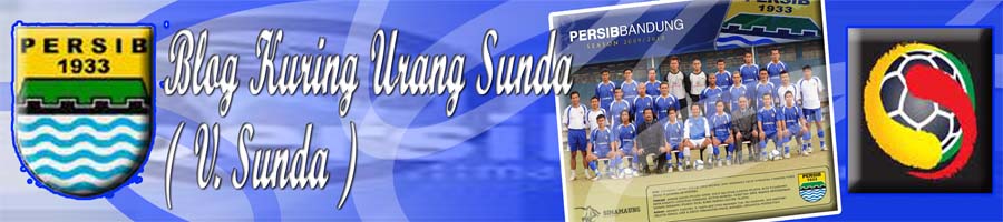 Blog Kuring Pandukung Persib ( V. Sunda )