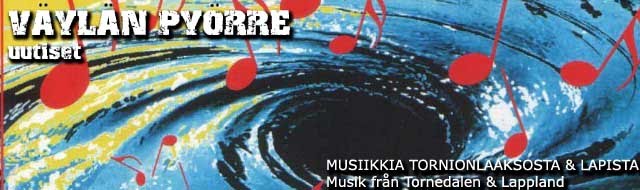 Väylän Pyörre musiikkiuutiset