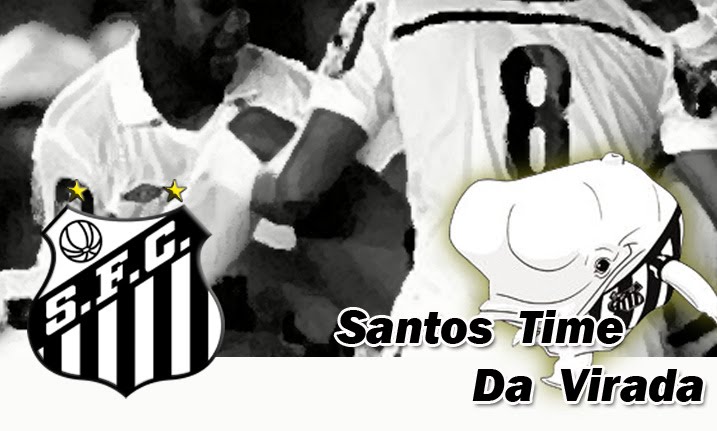 Santos: O time da virada !