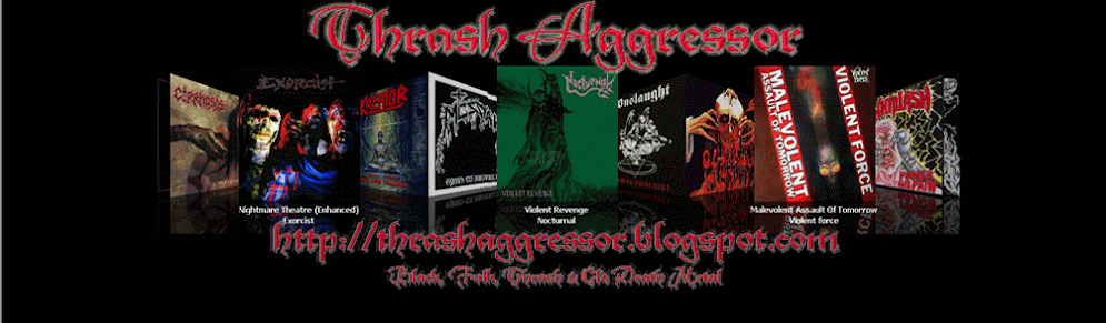 http://thrashaggressor.blogspot.com