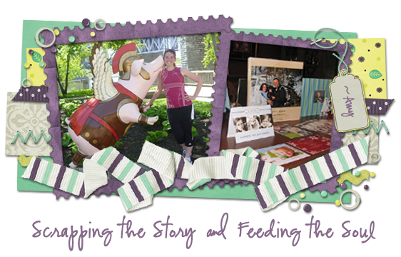 Scrapping the Story & Feeding the Soul