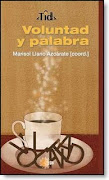 "VOLUNTAD Y PALABRA"