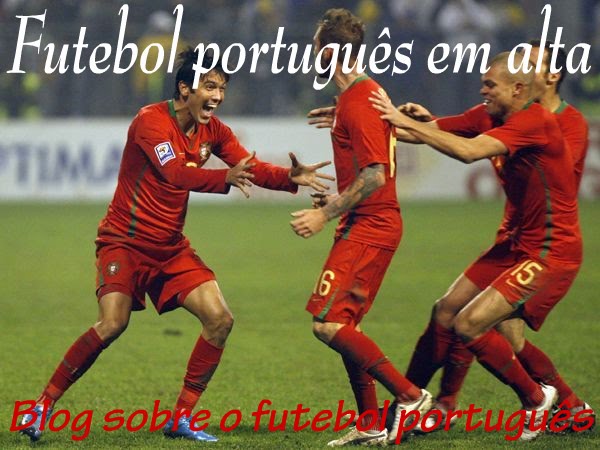 FUTEBOL PORTUGUÊS EM ALTA