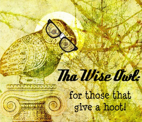 Tha Wise Owl