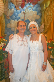 Minha Mãe de Santo Viviane de Yansã e Meu Avô de Santo Gelson de Bará