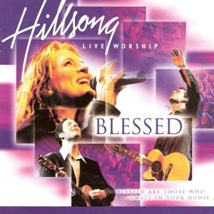 Hillsong - Blessed (Cd Edition) (2002)