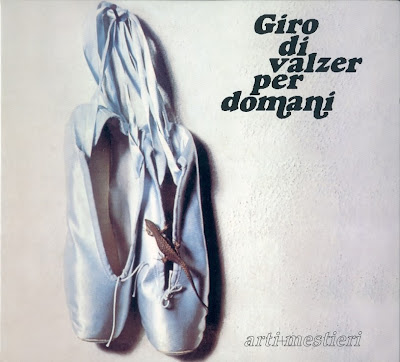 Arti E Mestieri - 1975 - Giro Di Valzer Per Domani