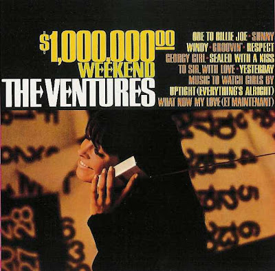the Ventures ~ 1967c ~ $1,000,000 Weekend