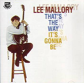 Lee Mallory - 1968 - That's The Way It's Gonna Be
