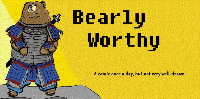 Bearly Worthy