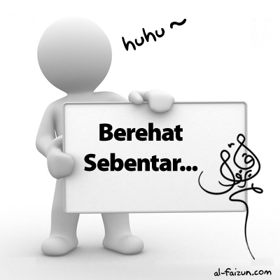 Rehat …