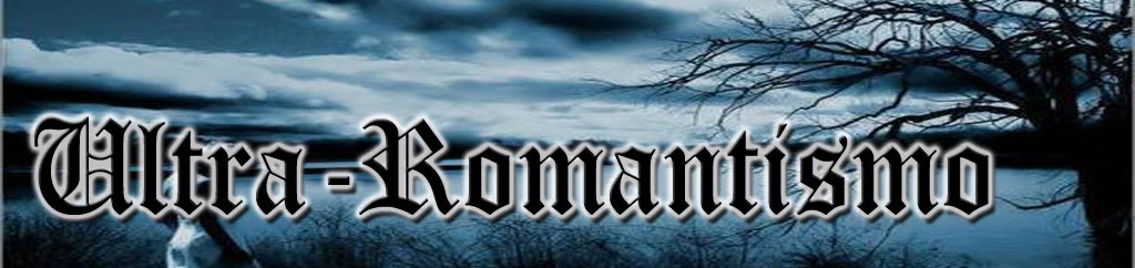 Ultra-Romantismo - 2° ano "A"