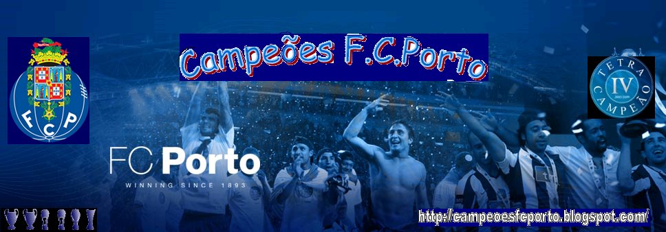 Campeões F.C.Porto
