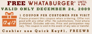 Dec. 24, 2009 - Whataburger Free Whataburger