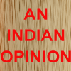 AN INDIAN OPINION